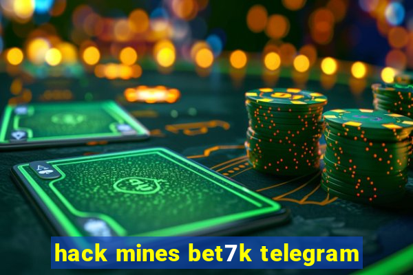 hack mines bet7k telegram